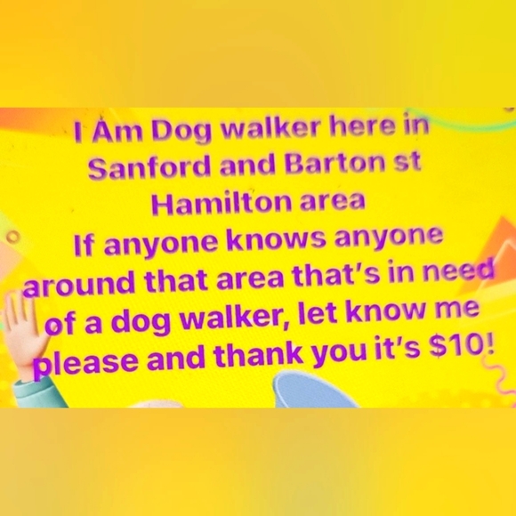 I'm am a,dog walker in Hamilton ( Sanford) - Picture 1 of 1